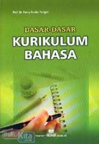 Dasar-Dasar Kurikulum Bahasa