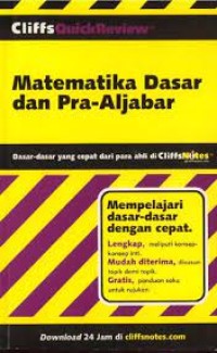 CliffsQuickReview Matematika Dasar dan Pra-Aljabar = CliffsQuickReview Basic Math and Pre-Algebra