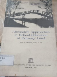 Alternative Approaches to School Education at Primary Level