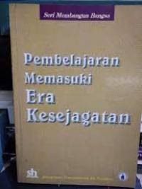 Pembelajaran Memasuki Era Kesejagatan