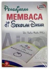 Pengajaran Membaca di Sekolah Dasar