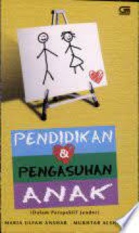 Pendidikan & Pengasuhan Anak (Dalam Perspektif Jender)