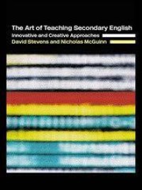 The Art of TeachingSecondary English