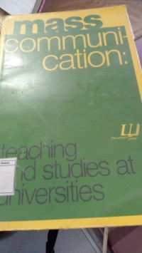 Mass Communication : Teaching and Studies at Universities