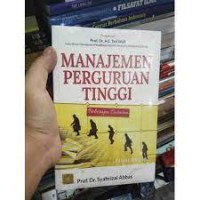 Manajemen Perguruan Tinggi : Beberapa Catatan