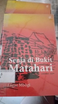 Senja di Bukit Matahari