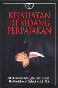 Kejahatan di Bidang Perpajakan