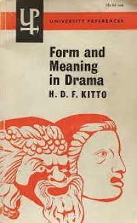 Form and Meaning in Drama