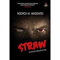 Straw : a Psycho-Thriller Novel
