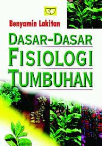 Dasar-Dasar Fisiologi Tumbuhan