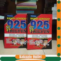 Kamus Lengkap 925 Trilyun : Inggris - Indonesia Indonesia - Inggris