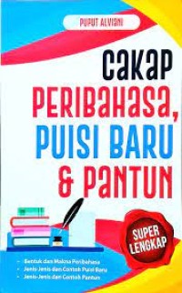 Cakap Peribahasa Puisi Baru & Pantun