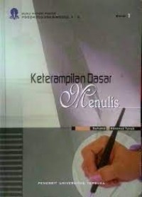Materi Pokok Keterampilan Dasar Menulis