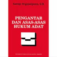 Pengantar dan Asas-Asas Hukum Adat