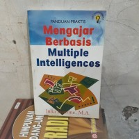 Panduan Praktis Mengajar Berbasis Multiple Intelligences