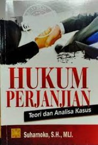 Hukum Perjanjian : Teori dan Analisa Kasus