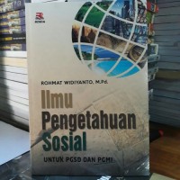 Ilmu Pengetahuan Sosial : Untuk PGSD dan PGMI