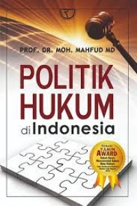 Politik Hukum di Indoensia