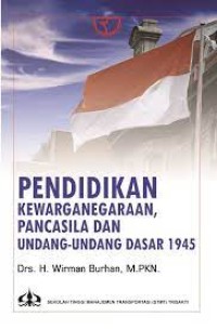 Pendidikan Kewarganegaraan, Pancasila dan Undang-undang Dasar 1945