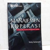 Manajemen Koperasi : Teori dan Praktek