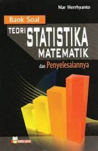 Bank Soal Teori Statistika Matematik dan Penyelesaiannya