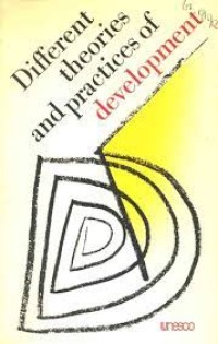 Different Theories and Practices of Development