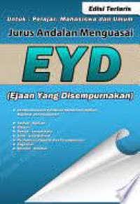 Jurus Andalan Menguasai EYD (Ejaan Yang Disempurnakan)