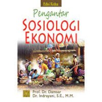 Pengantar Sosiologi Ekonomi