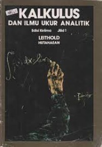Kalkulus dan Ilmu Ukur Analitik = The Calculus with Analitic Geometry