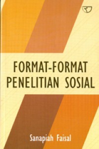Format-Format Penelitian Sosial