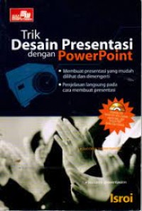 Trik Desain Presentasi Dengan PowerPoint 2003