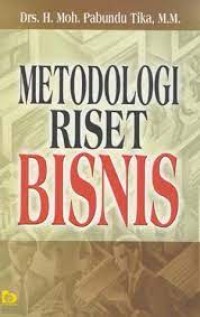 Metodologi Riset Bisnis