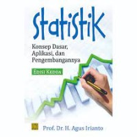 Statistik : Konsep Dasar, Aplikasi dan Pengembangannya