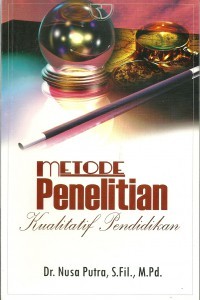 Metode Penelitian : Kualitatif Pendidikan