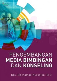 Pengembangan Media Bimbingan dan Konseling
