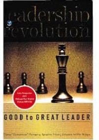 Leadership Revolution : Good to Great Leader