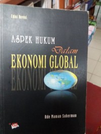 Aspek Hukum Dalam Ekonomi Global