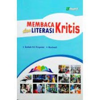 Membaca Kritis dan Literasi Kritis