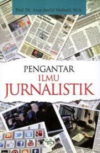 Pengantar Ilmu Jurnalistik