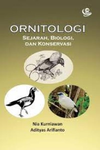 Ornitologi : Sejarah, Biologi dan Konservasi
