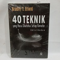40 Teknik : Yang Harus Diketahui Setiap Konselor