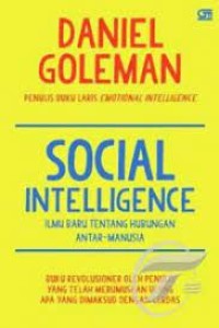 Social Goleman : Ilmu Baru Tentang Hubungan Antar-Manusia
