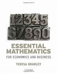 Essential Mathematics : for Economics and Business