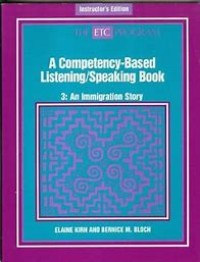 An Immigration Story : a Competency- Based Reading/Writing Book