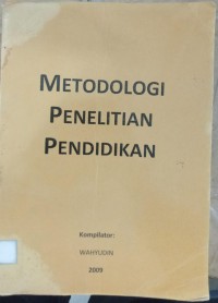 Metodologi Penelitian Pendidikan