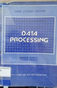 Schaum`s Outline of Theory and Problems of Data Processing