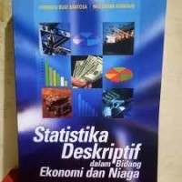Statistika Deskriptif Dalam Bidang Ekonomi dan Niaga