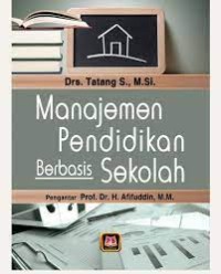 Manajemen Pendidikan Berbasis Sekolah