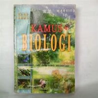 Kamus Biologi Untuk SD, SMU dan Yang Sederajat