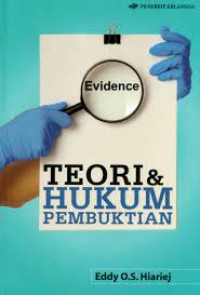 Teori dan Hukum Pembuktian